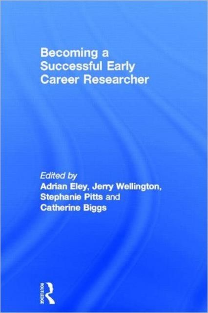 Becoming a Successful Early Career Researcher