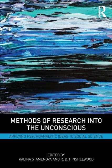 Forsidebilde av Methods of Research into the Unconscious : Applying Psychoanalytic Ideas to Social Science