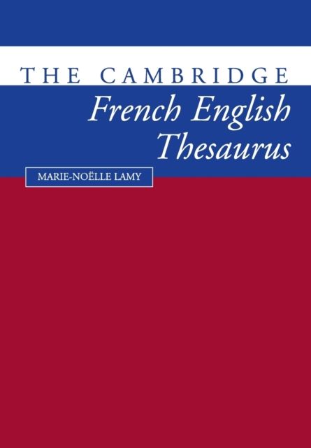 Forsidebilde av The Cambridge French-English Thesaurus