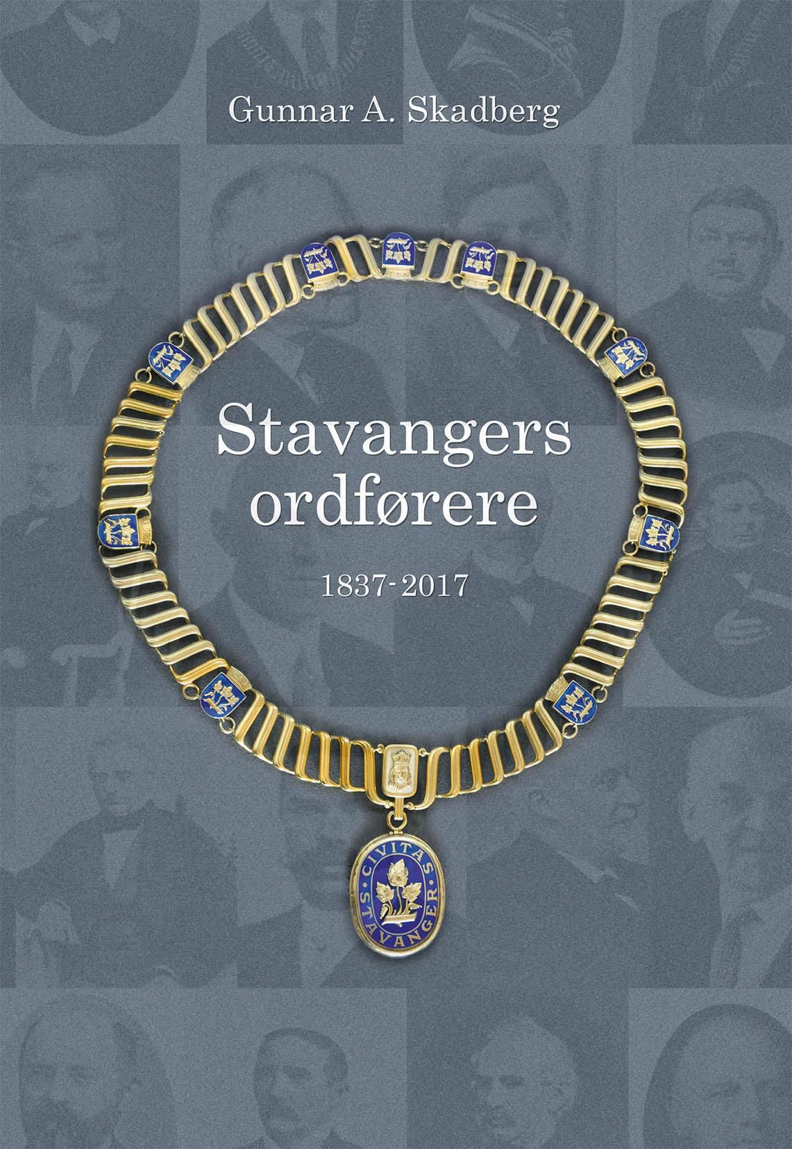 Stavangers ordførere 1837-2017