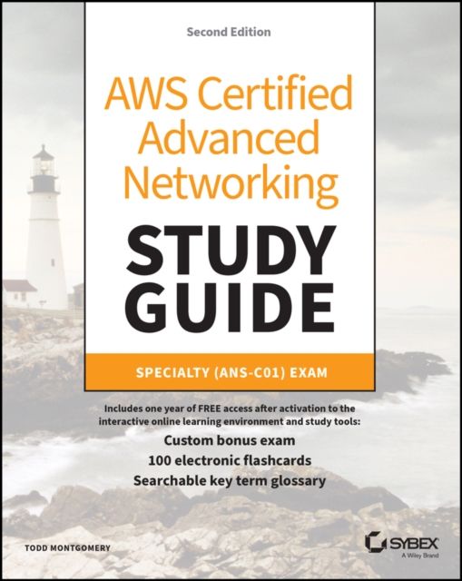 AWS Certified Advanced Networking Study Guide : Specialty (ANS-C01) Exam