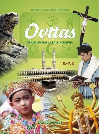 Ovttas : oskkoldagat ja eallinoaidnu : 5.-7. c