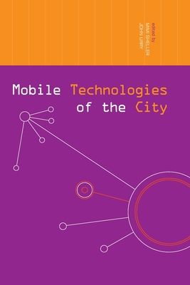 Mobile Technologies of the City