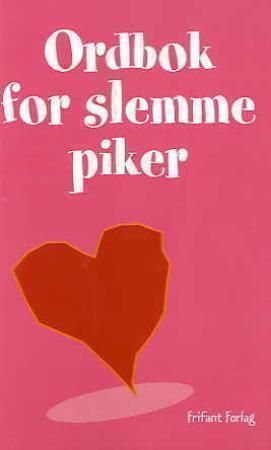 Ordbok for slemme piker