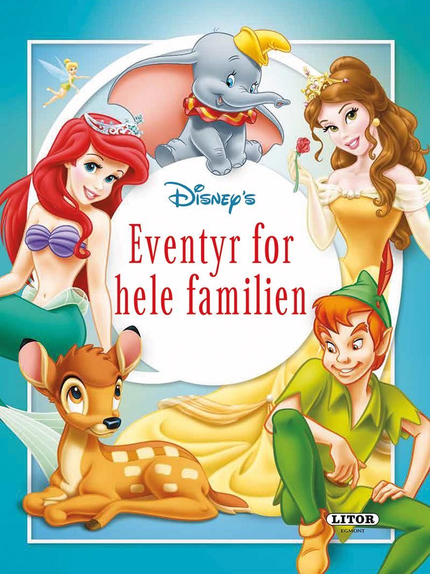 Eventyr for hele familien : historier om livet, kjærligheten & kunnskapen