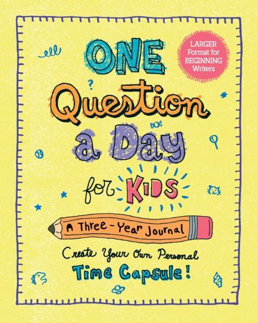 Forsidebilde av One Question a Day for Kids (Large Format) : A 3-Year Journal: Create Your Own Personal Time Capsule