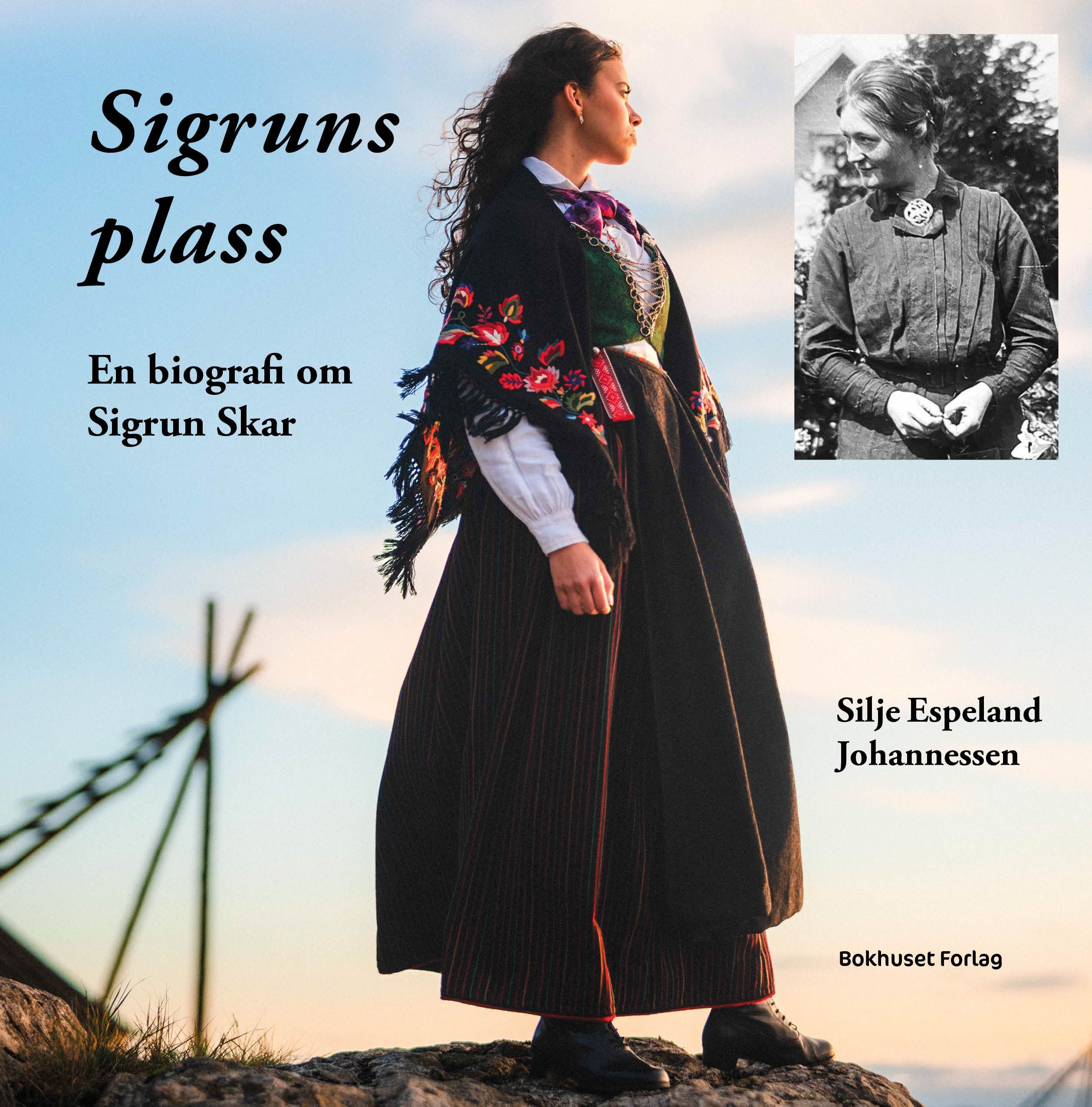Sigruns plass : en biografi om Sigrun Skar
