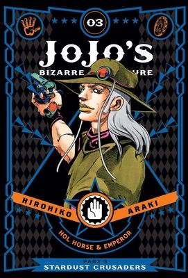 Jojo's bizarre adventure : part 3 : stardust crusaders. 3