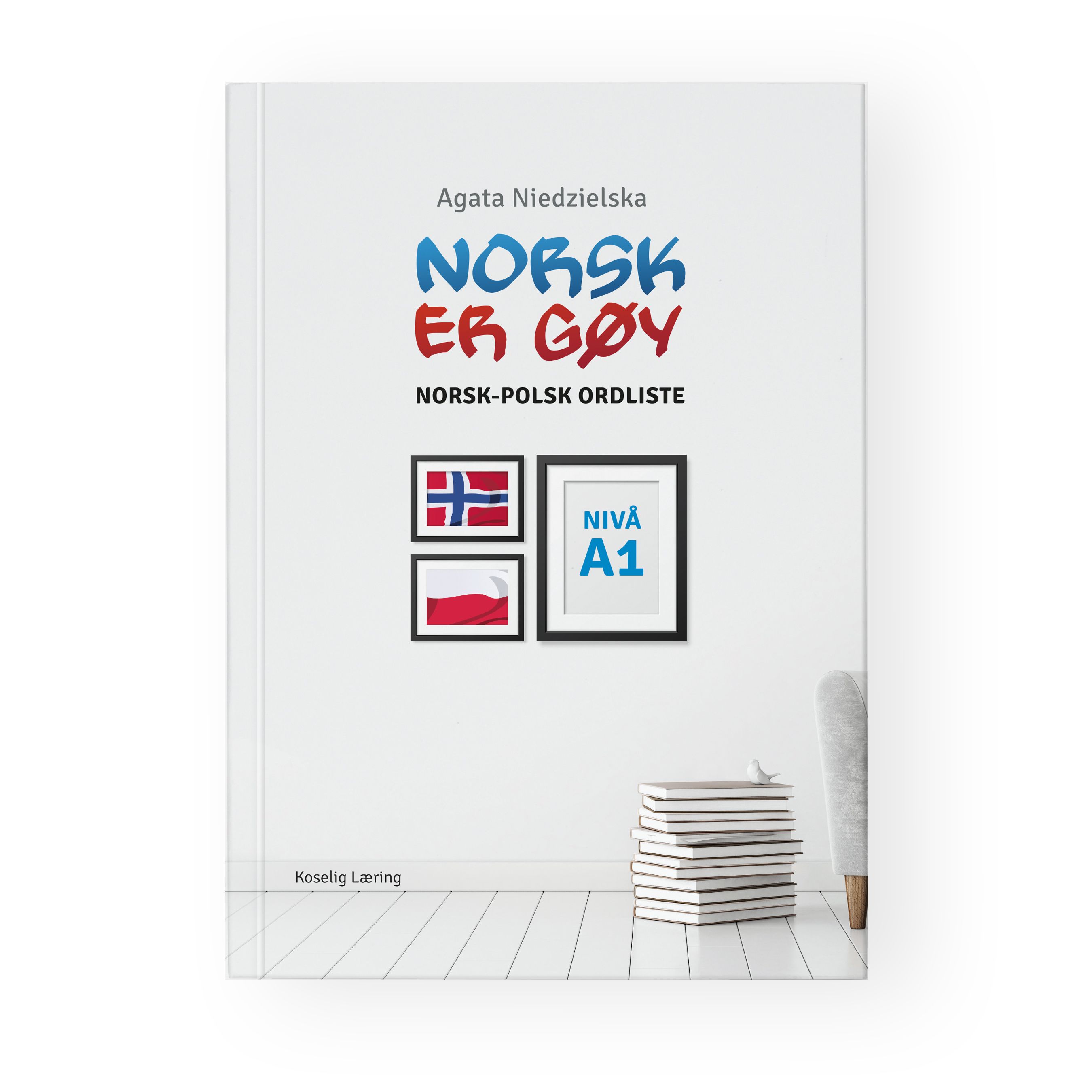 Forsidebilde av Norsk er gøy : norsk-polsk ordliste : nivå A1