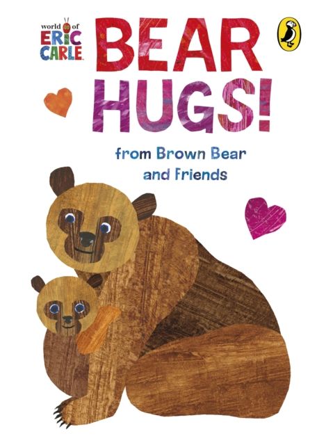 Forsidebilde av Bear Hugs! from Brown Bear and Friends