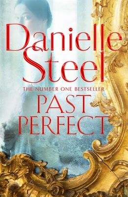 Past Perfect : A spellbinding story of an unexpected friendship spanning a century