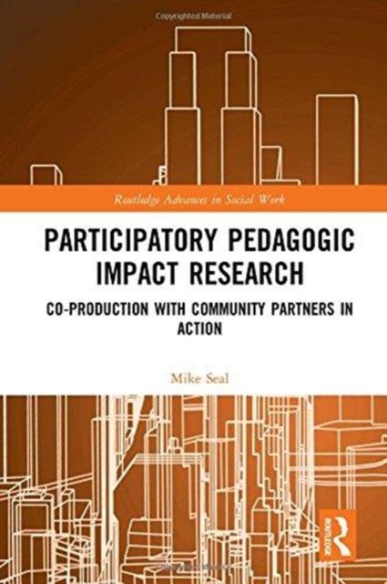 Participatory Pedagogic Impact Research : Co-production with Community Partners in Action
