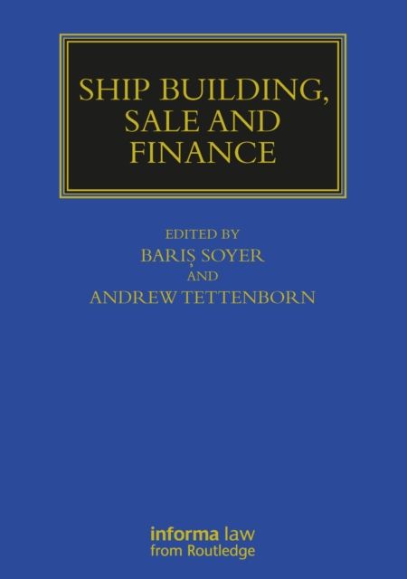Ship Building, Sale and Finance