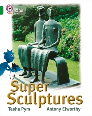Super Sculptures : Band 05/Green