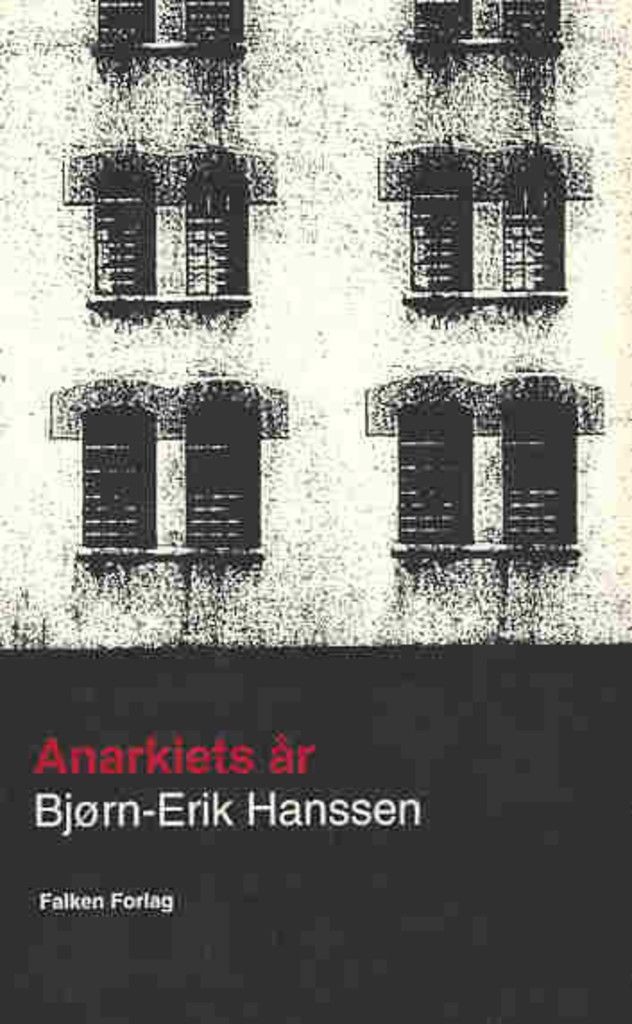 Anarkiets år : roman