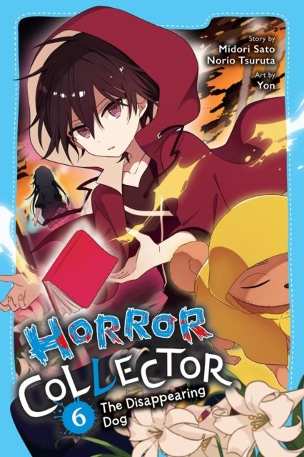 Horror Collector, Vol. 6 : The Disappearing Dog