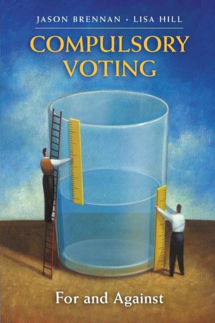 Compulsory Voting : For and Against