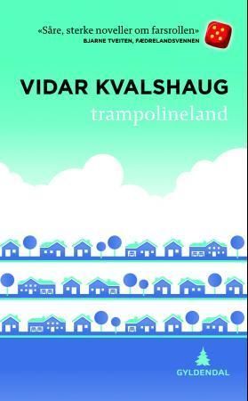 Trampolineland : noveller