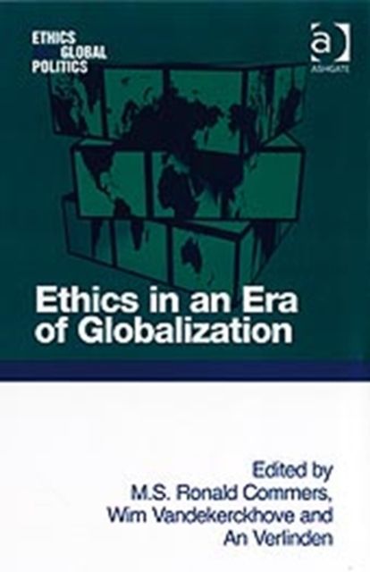 Ethics in an Era of Globalization