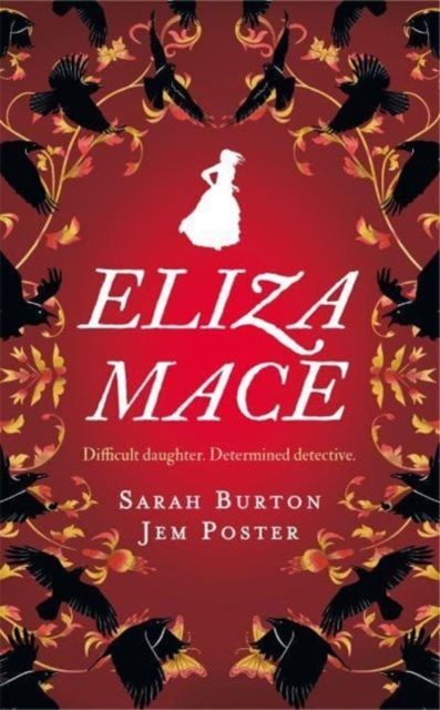 Eliza Mace : the thrilling new Victorian detective novel