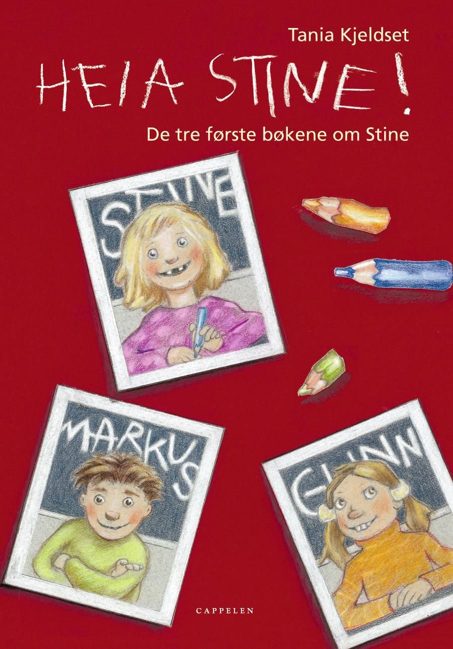 Heia Stine! : de første bøkene om Stine