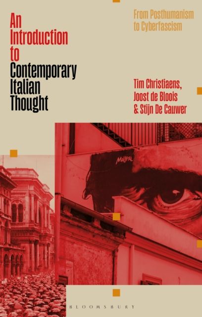 Forsidebilde av An Introduction to Contemporary Italian Thought : From Posthumanism to Cyberfascism