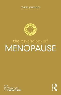 The Psychology of Menopause