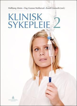 Klinisk sykepleie. 2