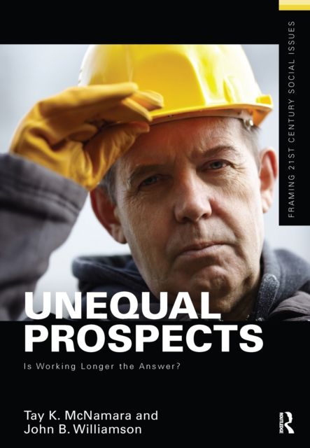 Unequal Prospects : Is Working Longer the Answer?