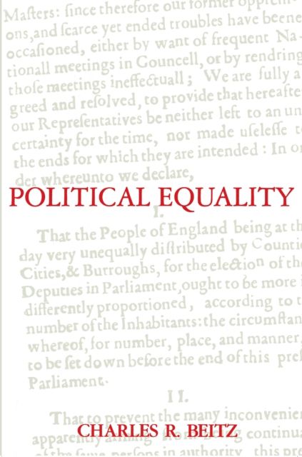 Political Equality : An Essay in Democratic Theory