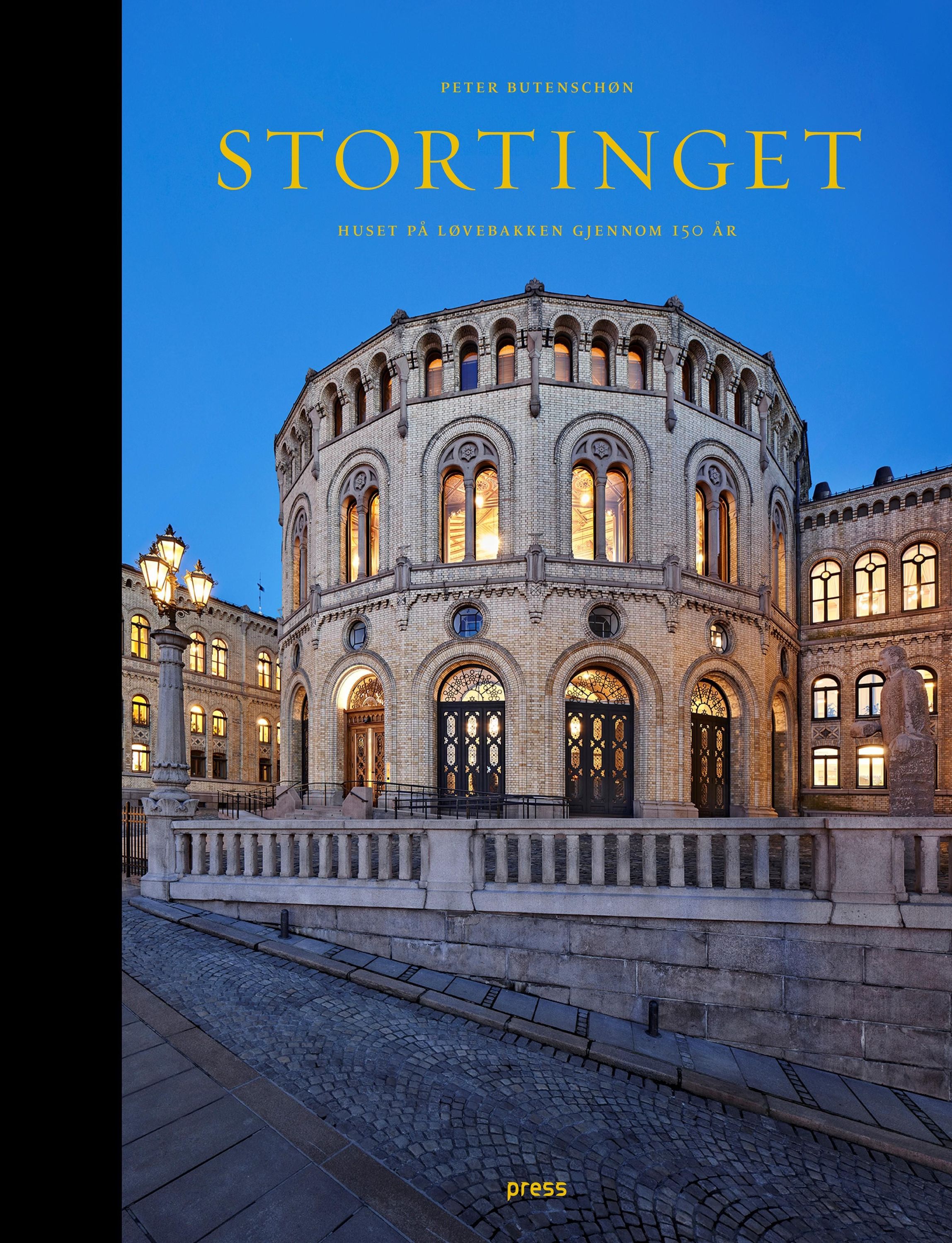 Stortinget : huset på Løvebakken gjennom 150 år