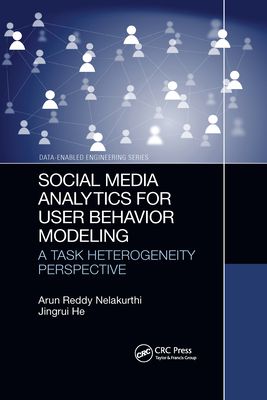 Social Media Analytics for User Behavior Modeling : A Task Heterogeneity Perspective