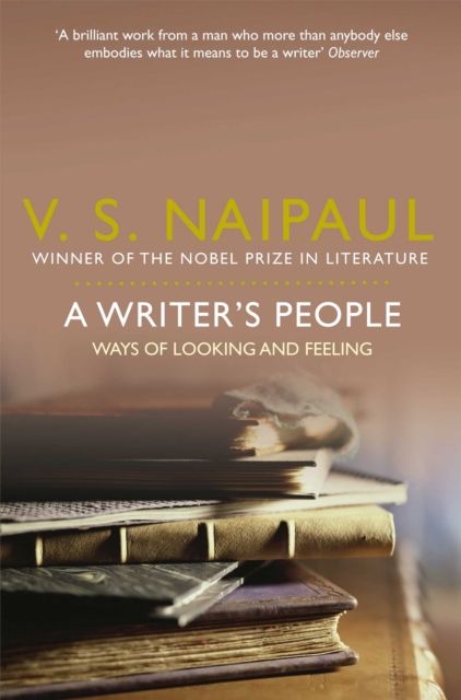 A Writer's People : Ways of Looking and Feeling