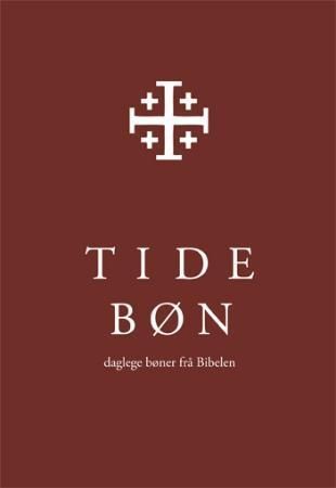 Tidebøn : daglege bøner frå Bibelen