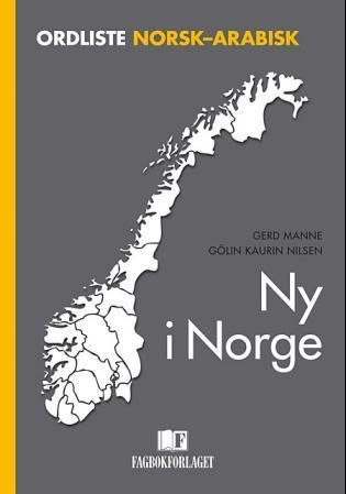 Ny i Norge : ordliste norsk-arabisk