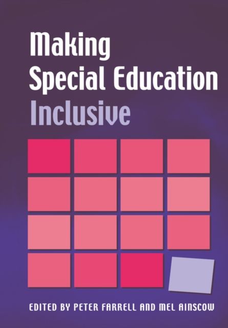 Making Special Education Inclusive : From Research to Practice