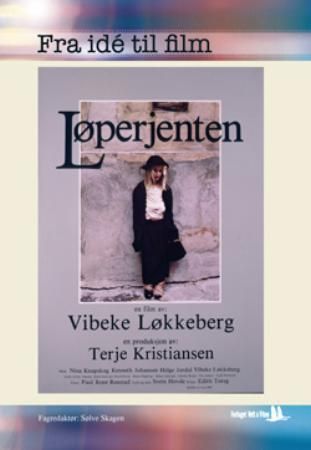 Løperjenten : fra idé til film