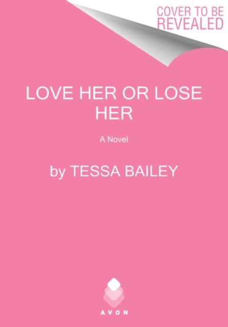 Forsidebilde av Love her or lose her : a novel