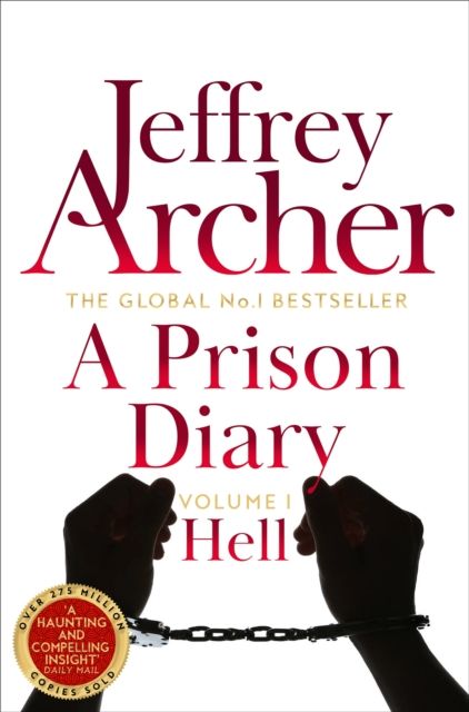 A prison diary. Volume one. Belmarsh: Hell