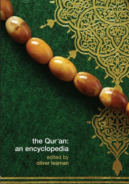 The Qur'an : An Encyclopedia