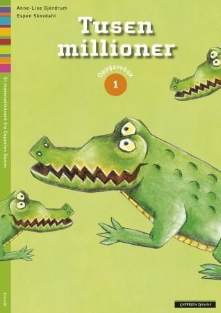 Tusen millioner 1. Oppgavebok
