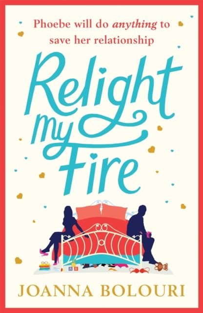 Relight my fire