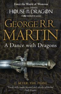 A dance with dragons. Part two. After the feast