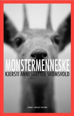 Monstermenneske : roman