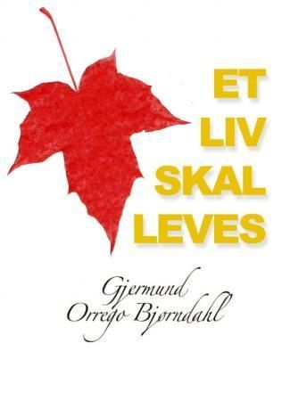 Et liv skal leves : dikt