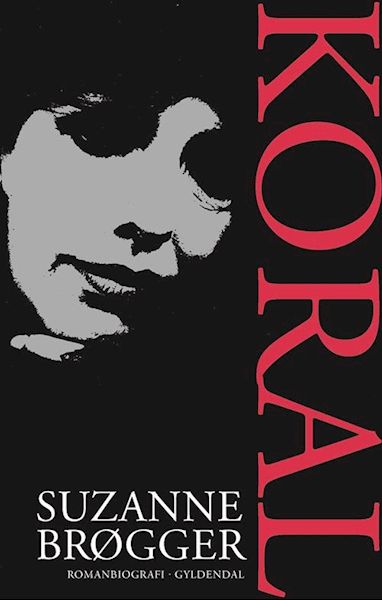 Koral : en romanbiografi