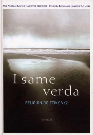 I same verda : religion og livssyn, vk2