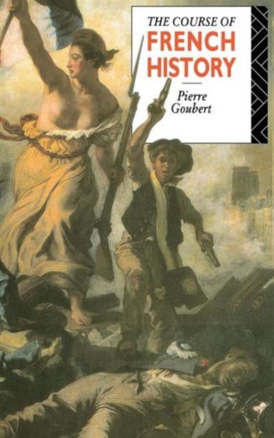 The Course of French History