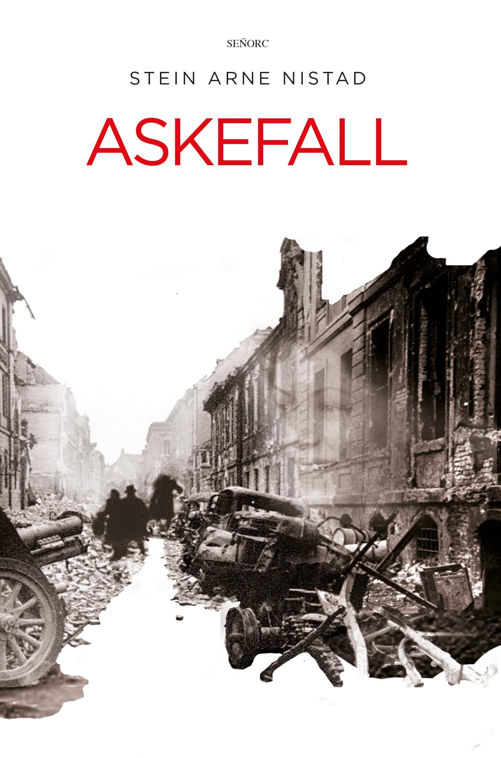 Forsidebilde av Askefall : roman : et historisk drama fra krigen i Nord-Norge og Europa 1939-1945