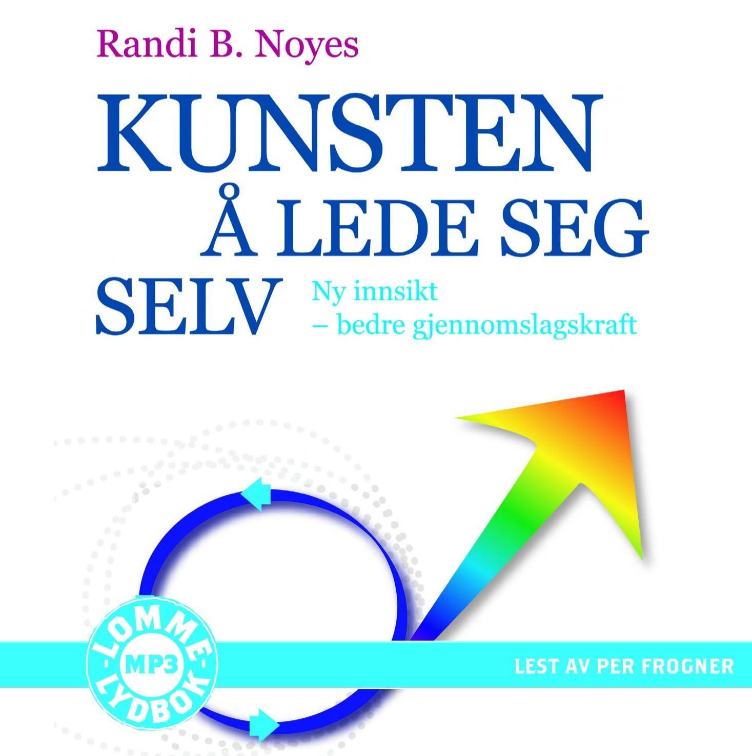 Kunsten å lede seg selv
